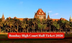 RajneetiGuru.com - बॉम्बे हाईकोर्ट ने 2026 भर्ती परीक्षा प्रवेश पत्र जारी किए